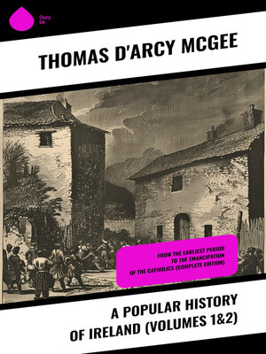 cover image of A Popular History of Ireland (Volumes 1&2)